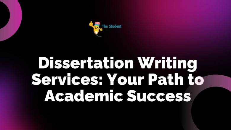 Dissertation Writing Services: Your Path to Academic Success