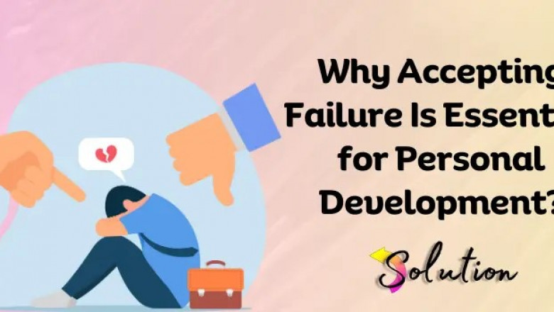The Power of Embracing Failure: Why Falling Down Is the First Step to Rising Higher