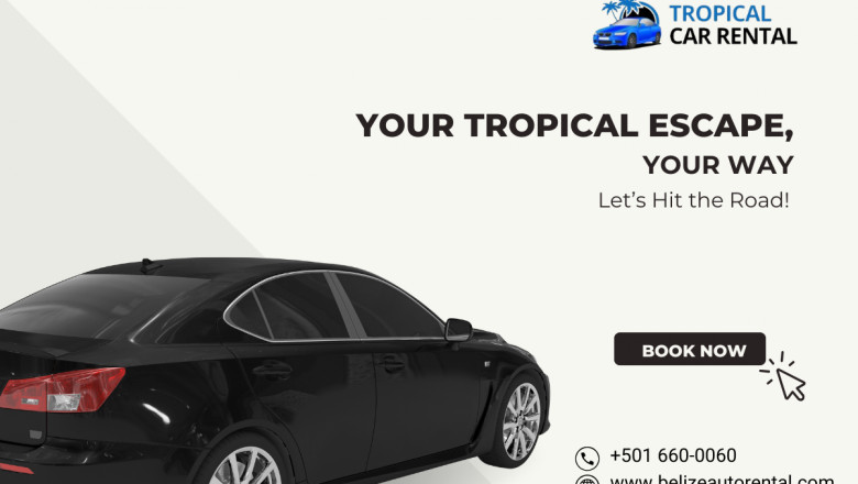 Explore Belize with Affordable and Reliable Car Rentals from Tropical Car Rental