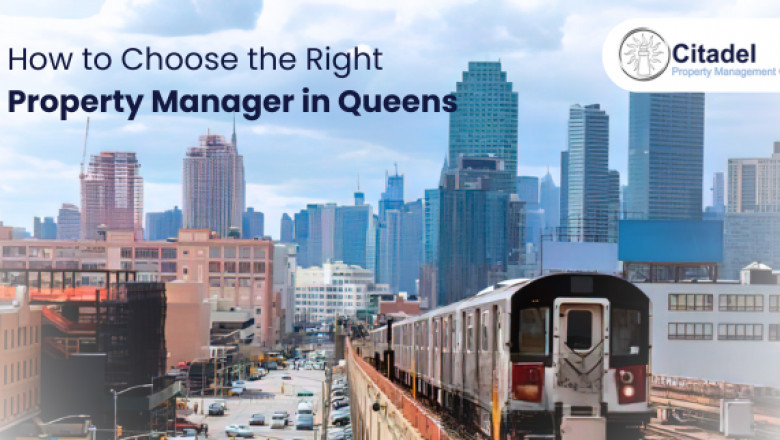 How to Choose the Right Property Manager in Queens