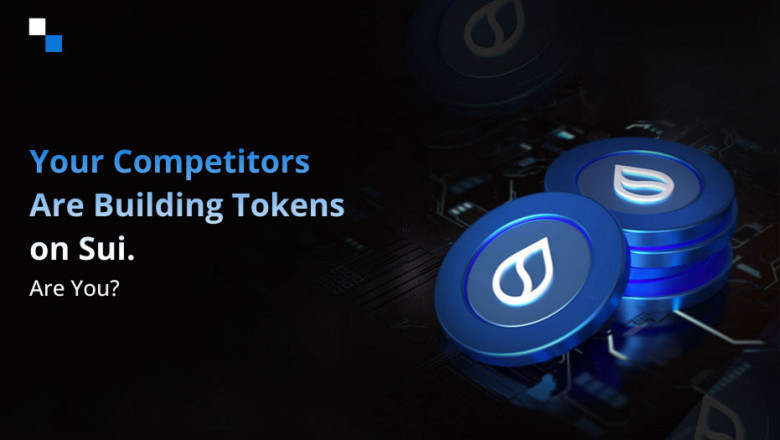 Why Top Web3 Projects Are Choosing Sui for Token Development in 2025 ?