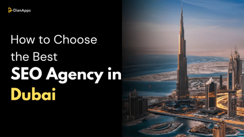 How to Choose the Best SEO Agency in Dubai: 10 Must-Know Tips Before You Hire