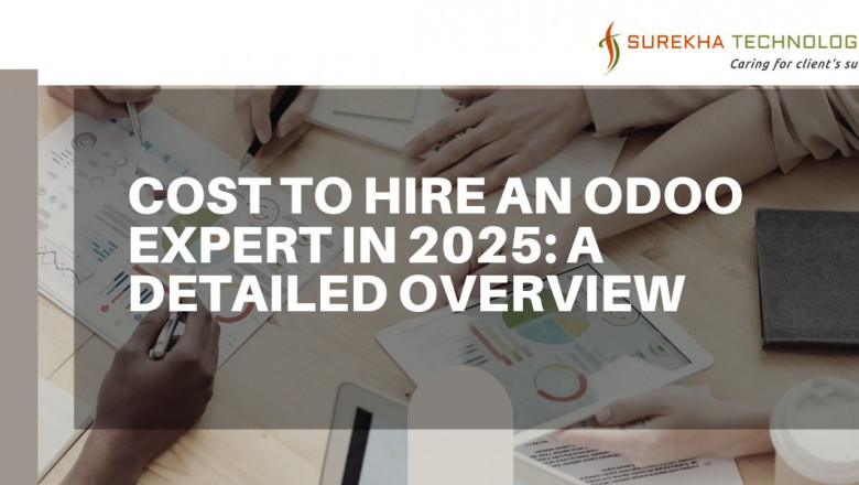Cost to Hire an Odoo Expert in 2025: A Detailed Overview