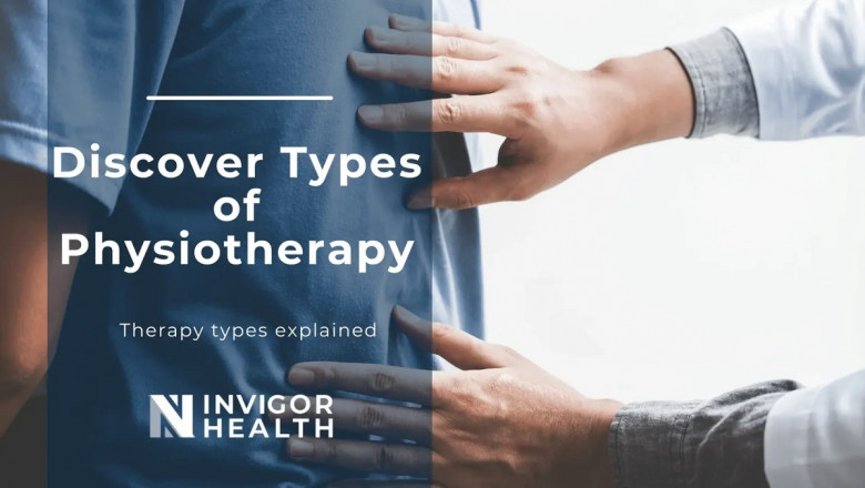 Types of Physiotherapy: Know What Therapies are Included
