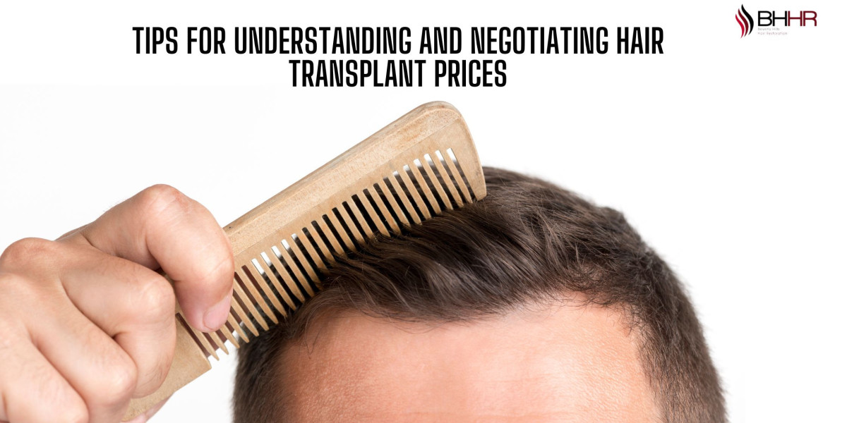 Tips for Understanding and Negotiating Hair Transplant Prices