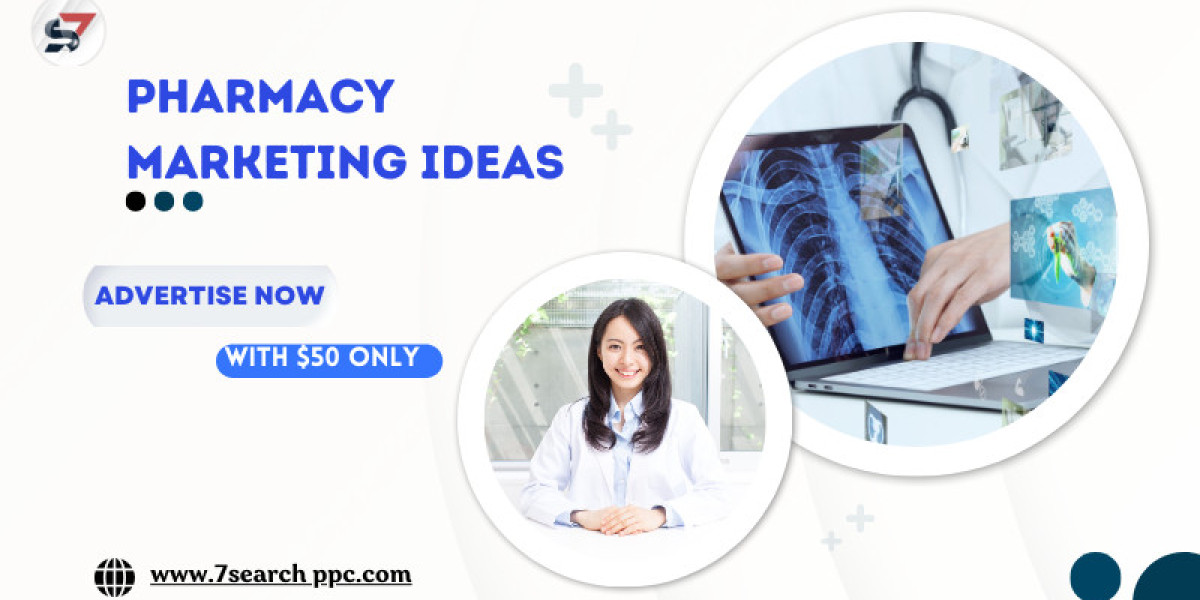 Crafting the Perfect Pharmacy Marketing Idea: Unleashing the Potential with 7Search PPC