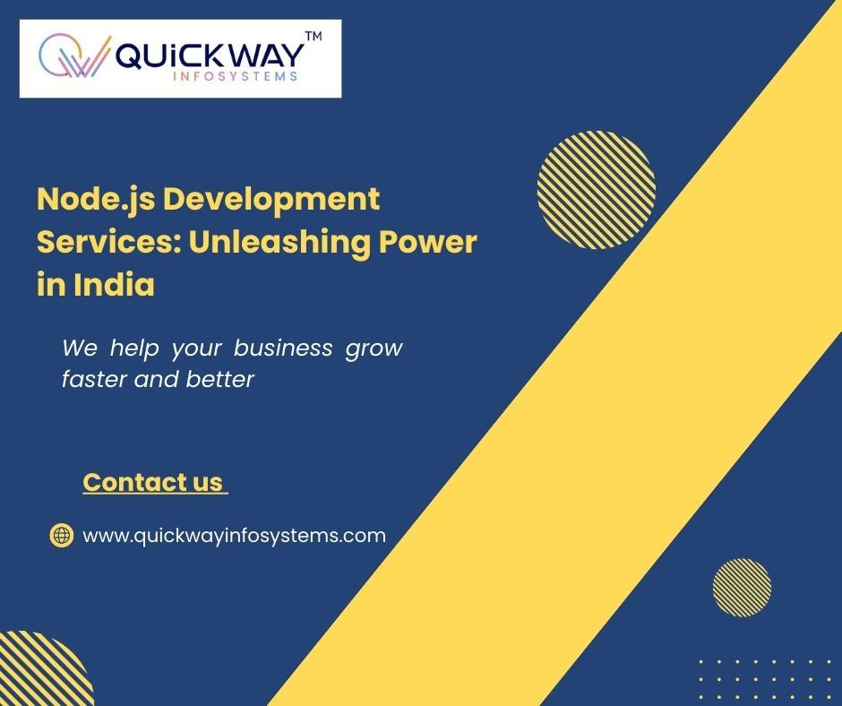 Node.js Development Services: Unleashing Power in India – @quickwayinfosystemsindia on Tumblr