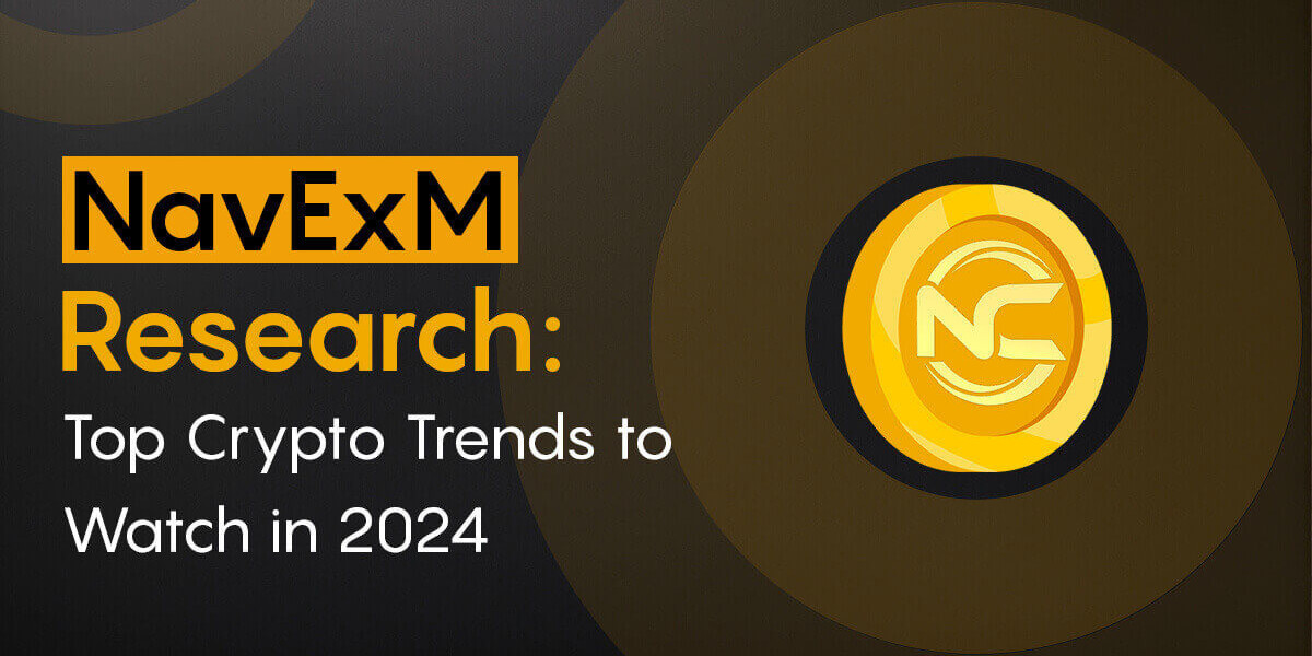 Navigating the Crypto Landscape: Top Trends to Watch in 2024