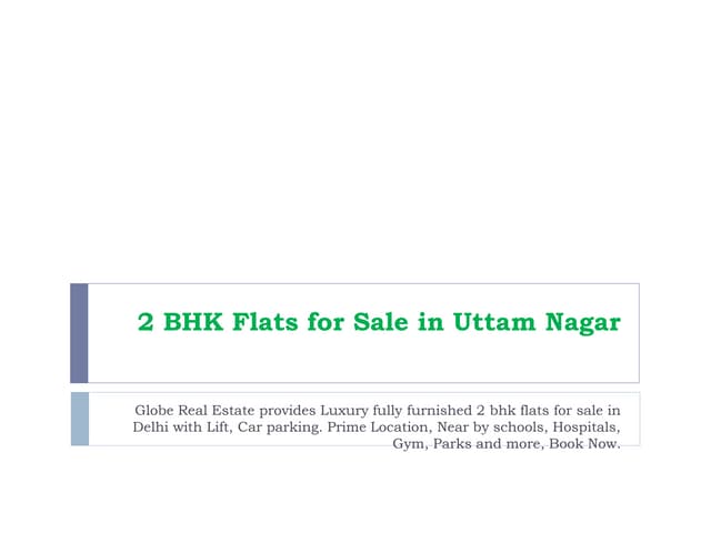 2 BHK Flats for Sale in Uttam Nagar Call 9717383850 | PPT