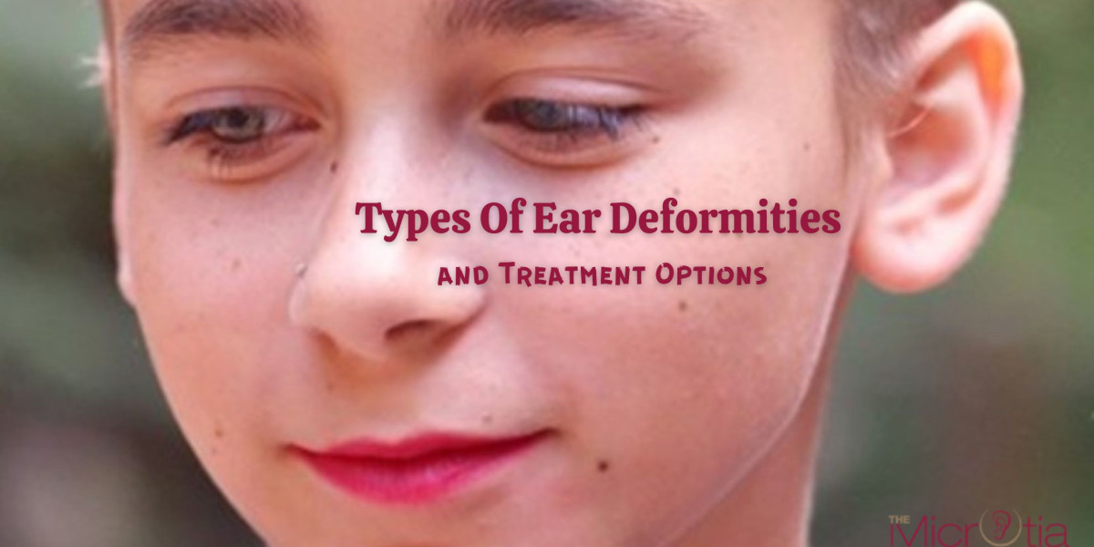 Types Of Ear Deformities And Treatment Options