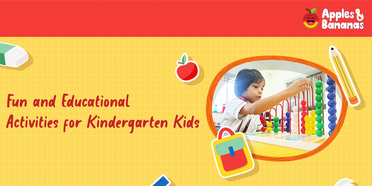 Fun and Educational Activities for Kindergarten Kids