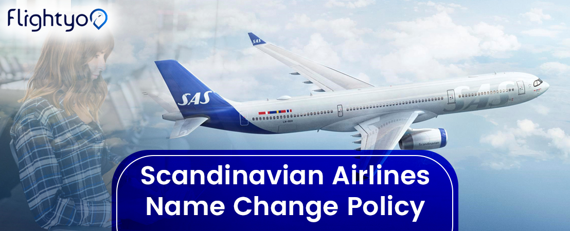 How to Change Name on Scandinavian Airlines? | SAS