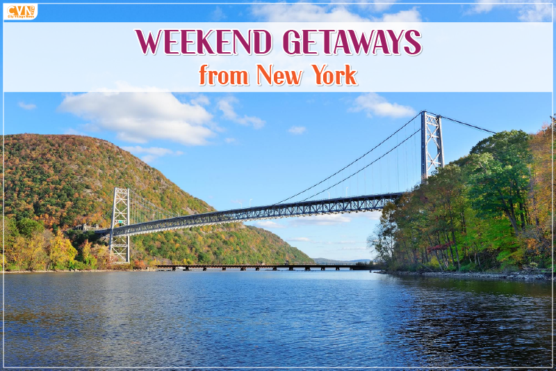 Top 10 Weekend Getaways from New York