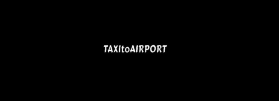 Taxi to airport service Cover Image