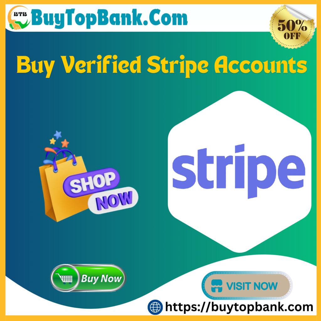 Buy Verified Stripe Accounts -Instant PayOut Accounts