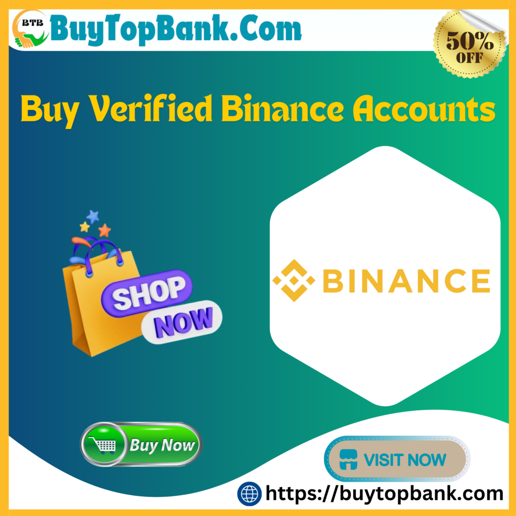 Buy Verified Binance Accounts - Buy Top Bank