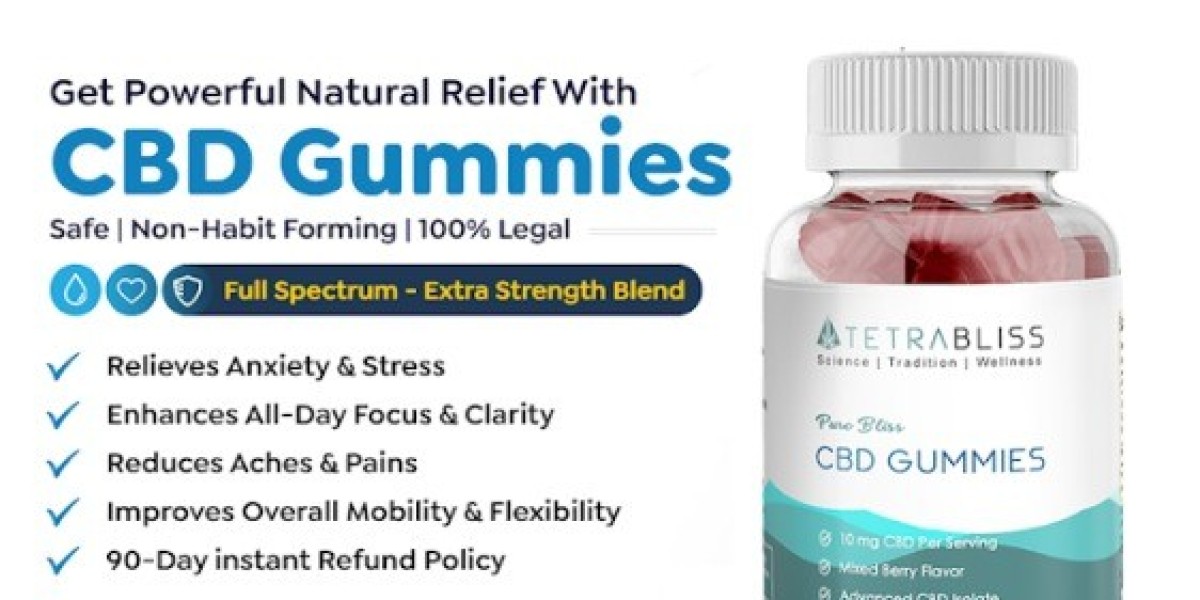 Tetra Bliss CBD Gummies Official 2024 How It's Work