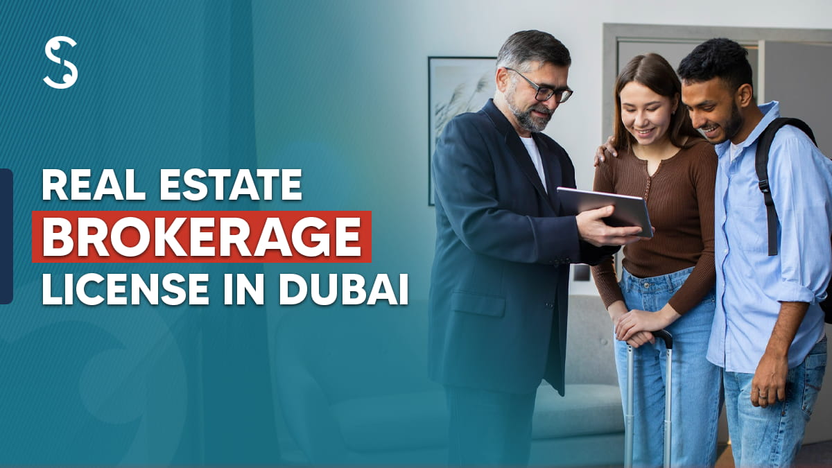 Real Estate Brokerage License in Dubai in 2024-25