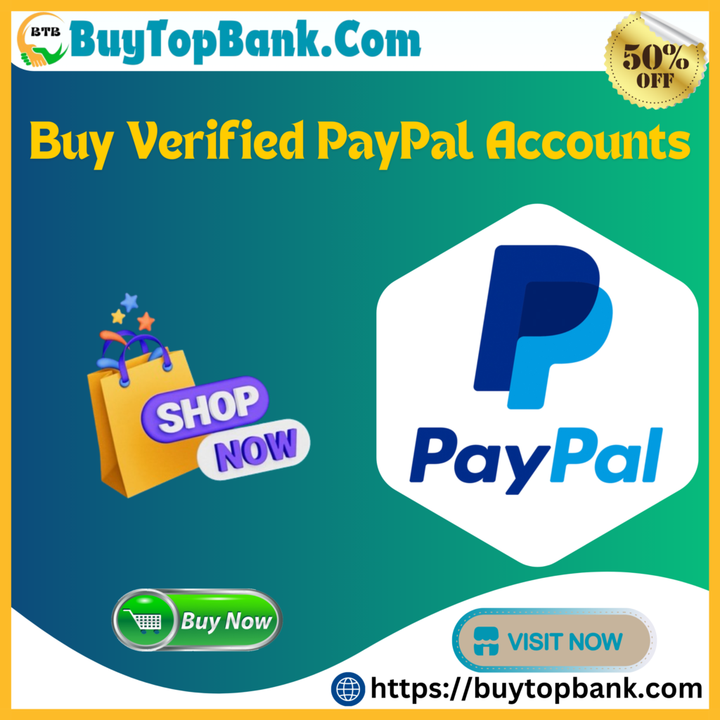 Buy Verified PayPal Accounts - Personal & Business Accounts