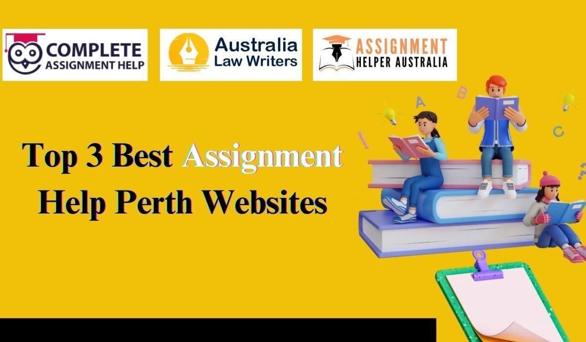 Top 3 Best Assignment Help Perth Websites