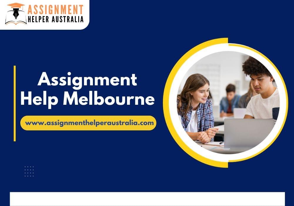 Why Melbourne Students Trust Our Assignment Help Services