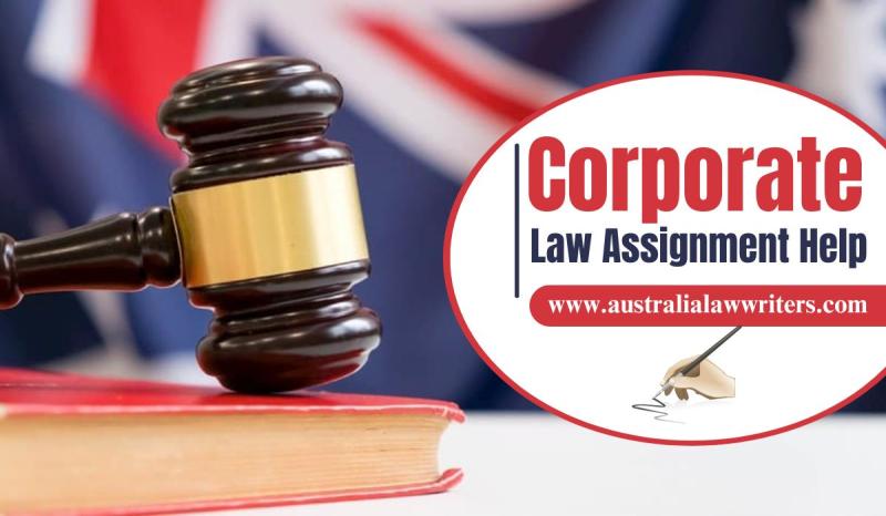 Leveraging Corporate Law Assignment Help Services for Academic