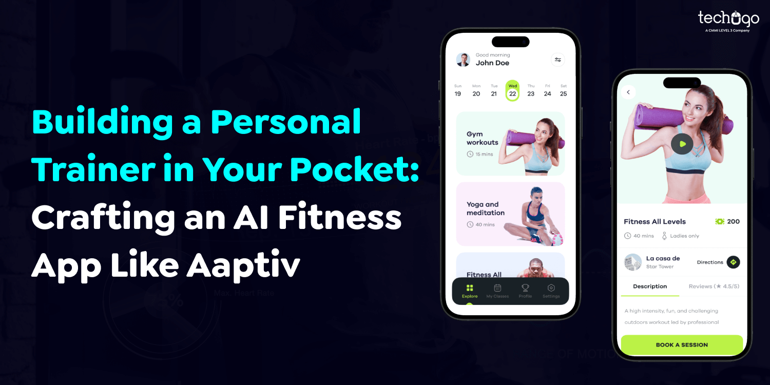 Building a Personal Trainer in Your Pocket: Crafting an AI Fitness App Like Aaptiv