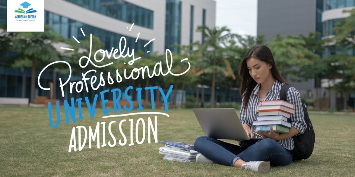 How to Successfully Apply for Lovely Professional University Admission