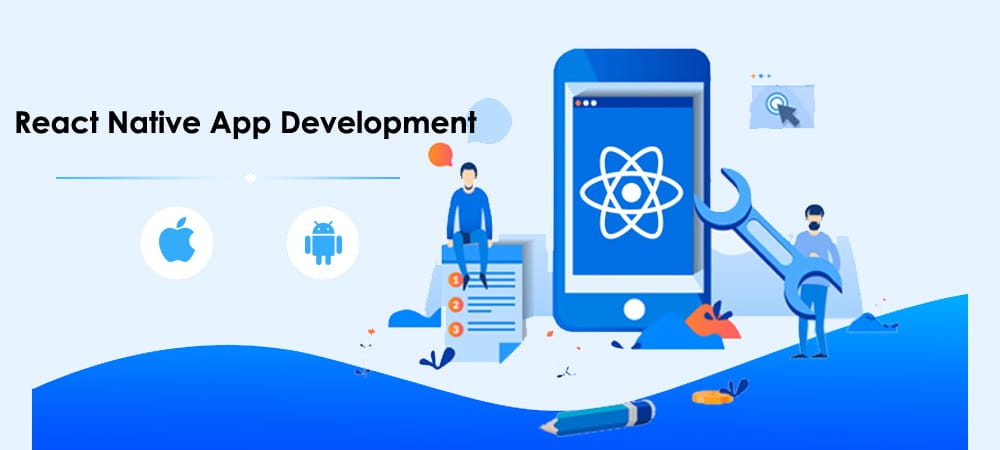 React Native App Development Company: Your Guide to Building Top Apps