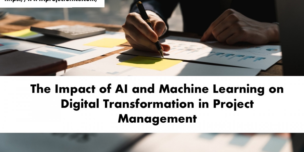 The Impact of AI and Machine Learning on Digital Transformation in Project Management