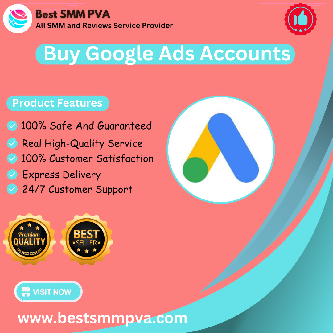 Buy Google Ads Accounts - Best SMM PVA