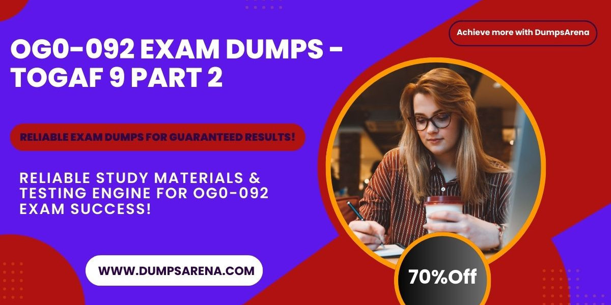 OG0-092 Exam Dumps: Reliable Study Guide