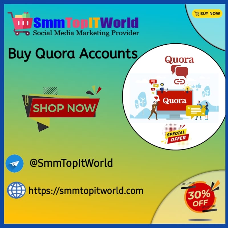 Buy Quora Accounts - SmmTopITWorld