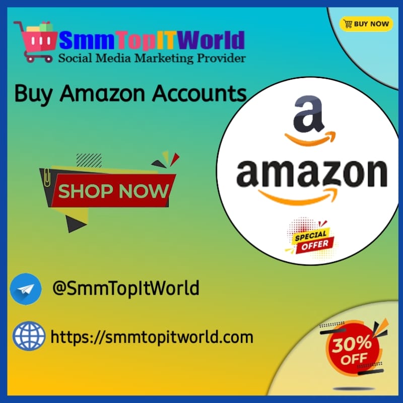 Buy Amazon Accounts - SmmTopITWorld