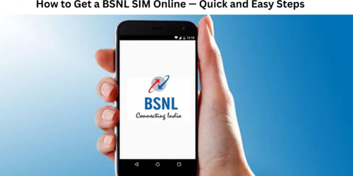 How to Get a BSNL SIM Online — Quick and Easy Steps