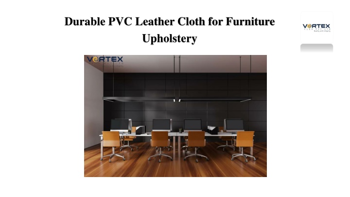 PPT - Durable PVC Leather Cloth for Furniture Upholstery