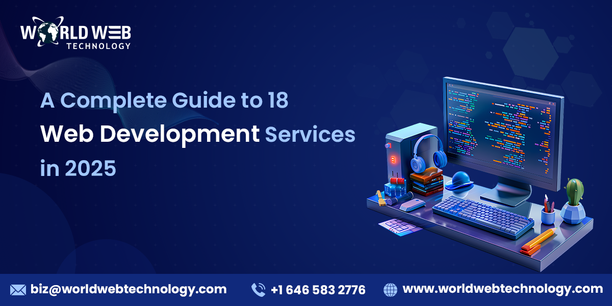 18 Web Development Services Guide for 2025