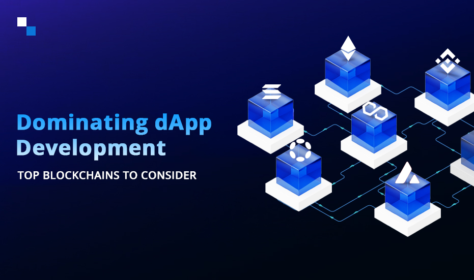 Top Blockchains For dApp Development 2025: Your Ultimate Guide