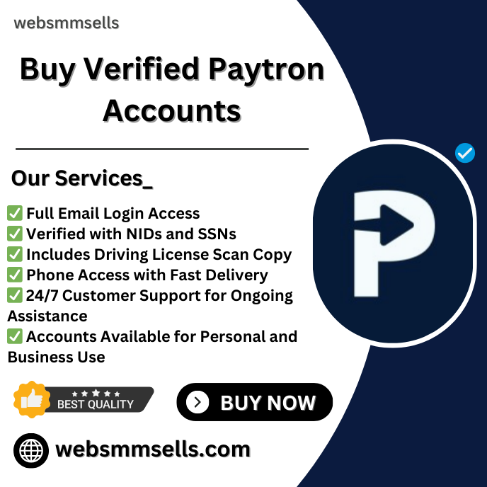 Buy Verified Paytron Accounts - Extend financial transaction