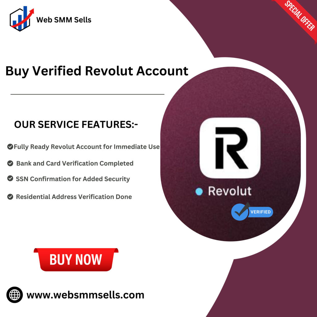 Buy Verified Revolut Account - Extend financial transaction