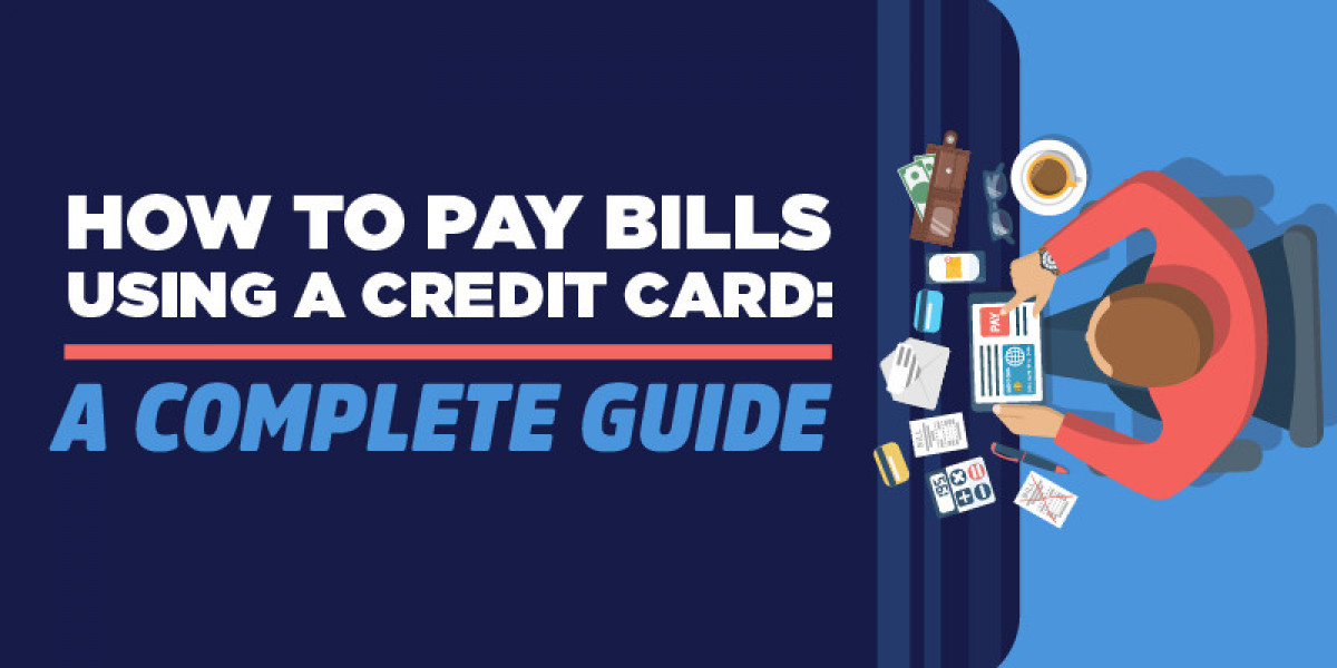 How to Pay Bills Using Your Credit Card: A Complete Guide