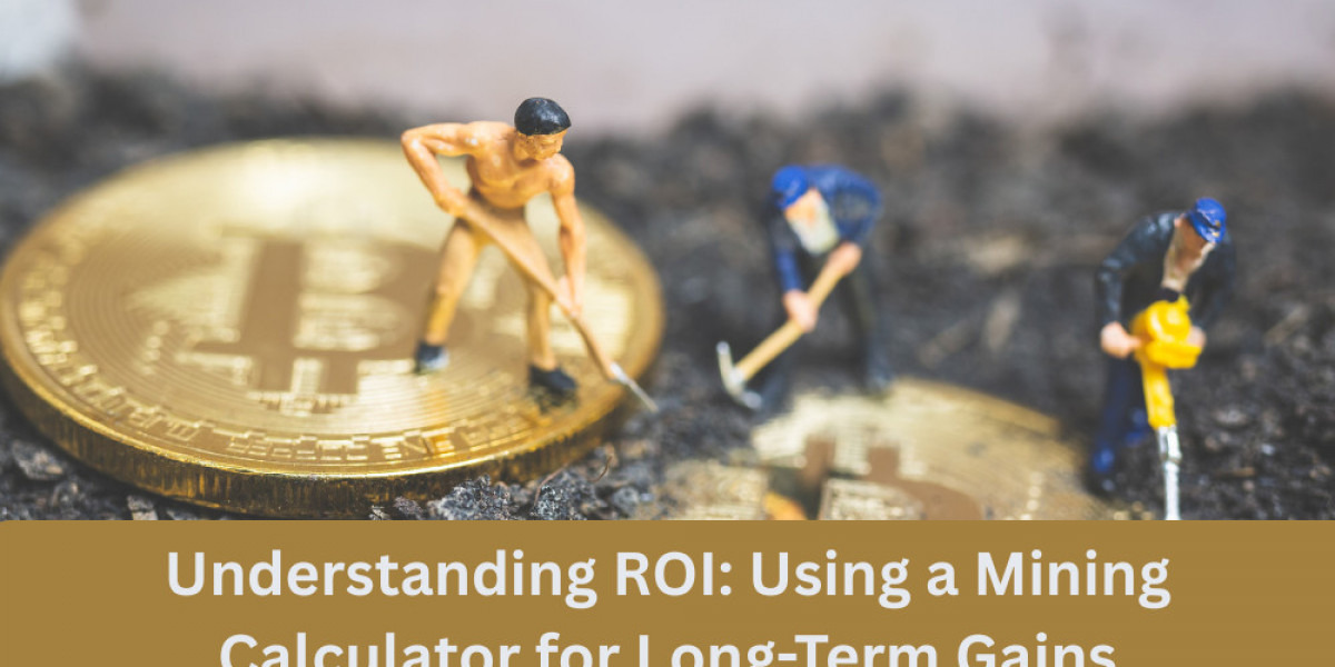 Understanding ROI: Using a Mining Calculator for Long-Term Gains