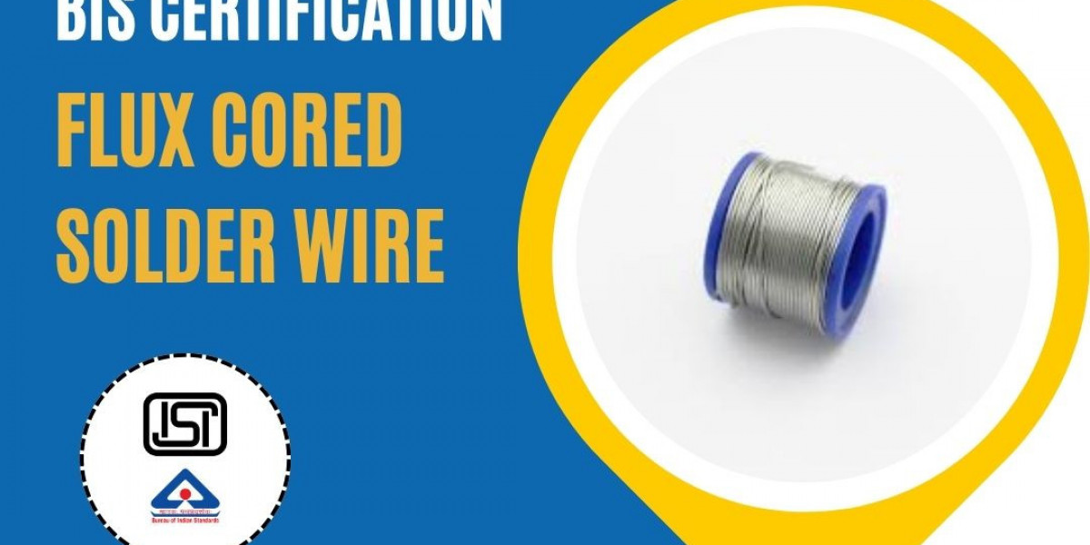 BIS Certification for Flux Cored Solder Wire Made Easy with EVTL