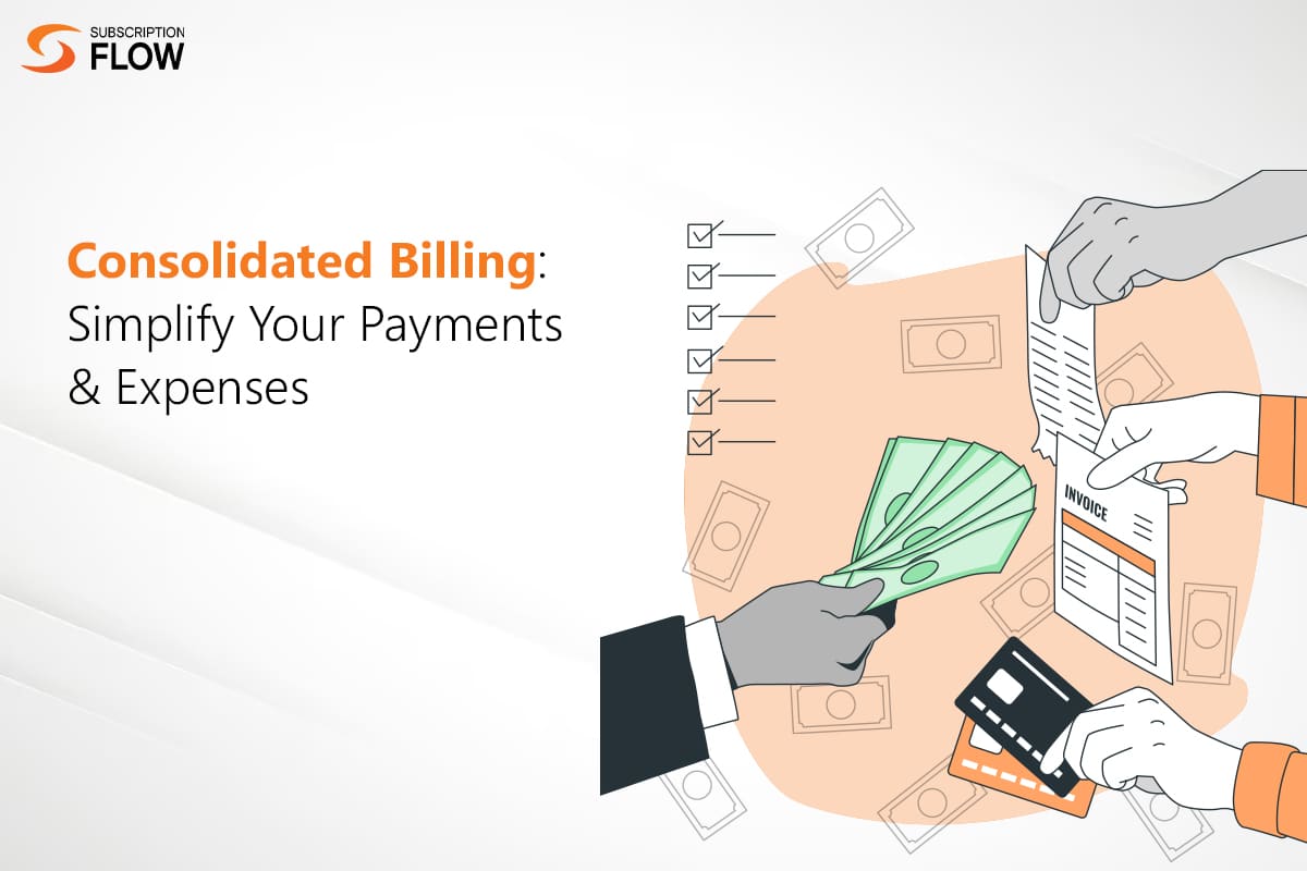 What is Consolidated Billing?