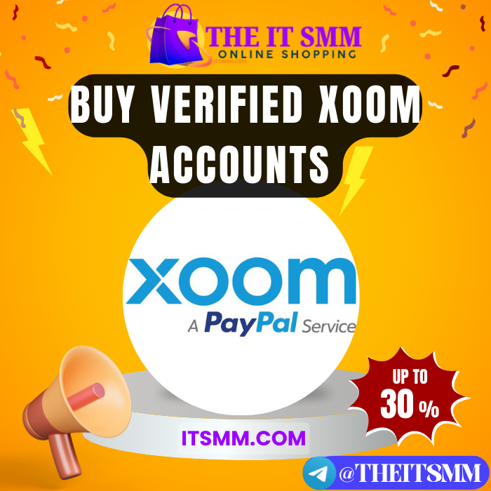 buy verified Xoom accounts - itssmm.com