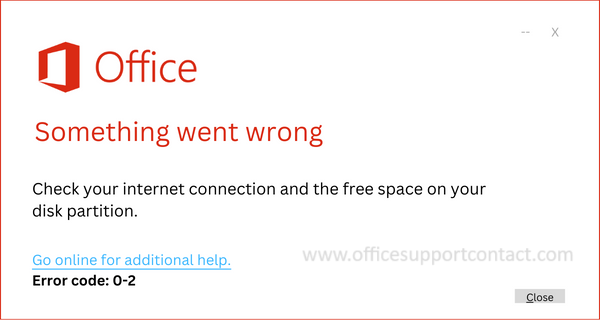 Solution for Office 2019 & 2016 Error code 0-2
