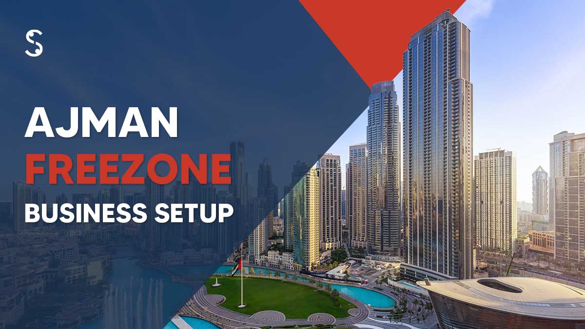Ajman Free Zone Business Setup for UK Citizens - Low Cost