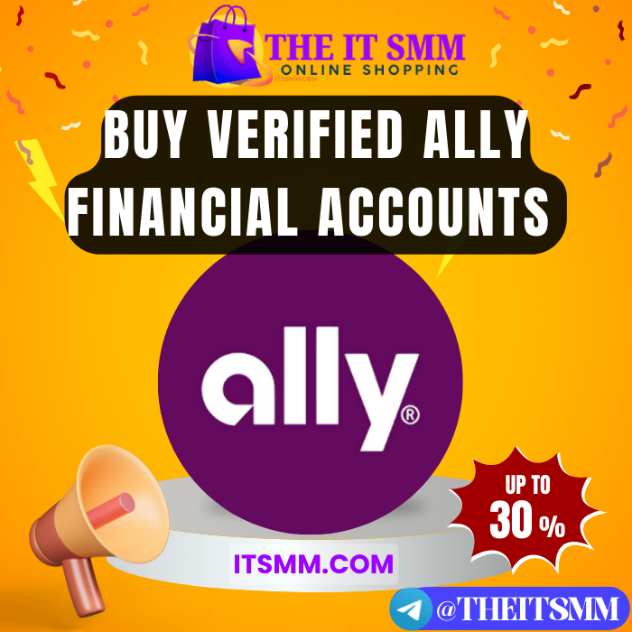 buy verified Ally Financial accounts - itssmm.com