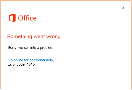 Error code 1315 stops office installation - Best solutions