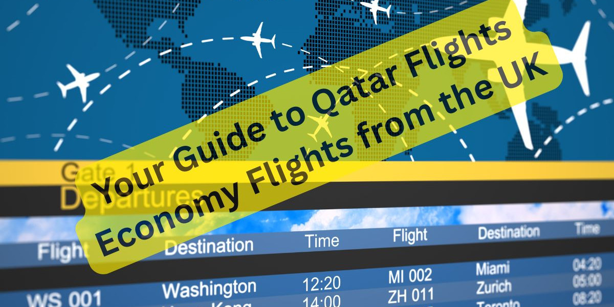 Your Guide to Qatar Flights Economy Flights from the UK